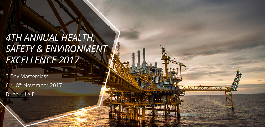 4th Annual Health, Safety & Environment Excellence 2017